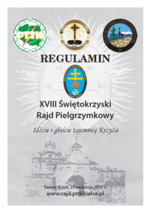 XVIII Świętokrzyski Rajd Pielgrzymkowy "Święty Krzyż 2017" - Regulamin