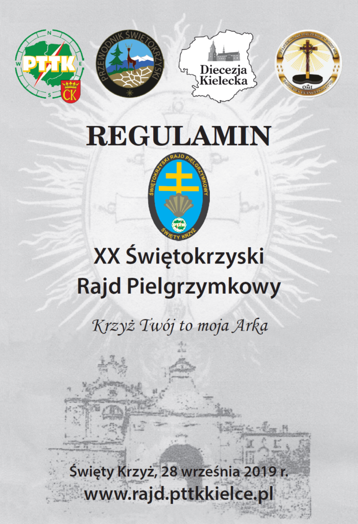 XX Swietokrzyski Rajd Pielgrzymkowy Swiety Krzyz 2019